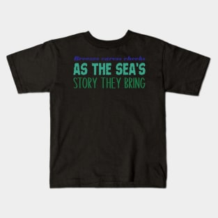 Breezes caress cheeks as the sea's story they bring (1) Kids T-Shirt